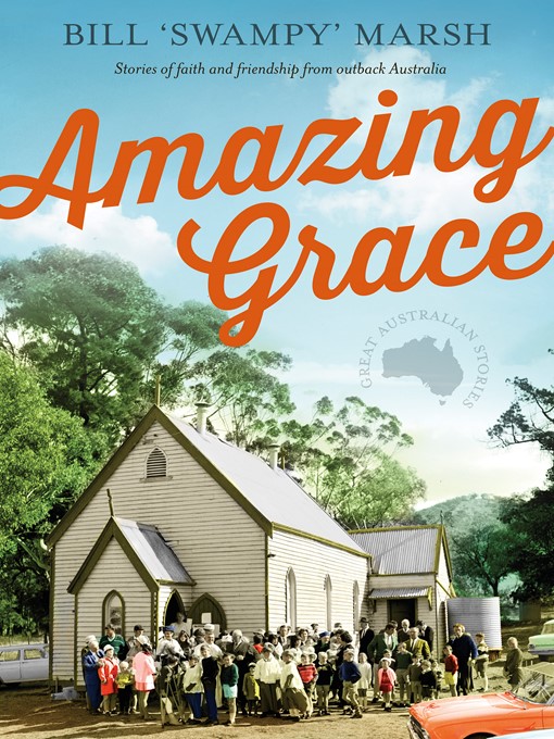 Title details for Amazing Grace by Bill Marsh - Wait list